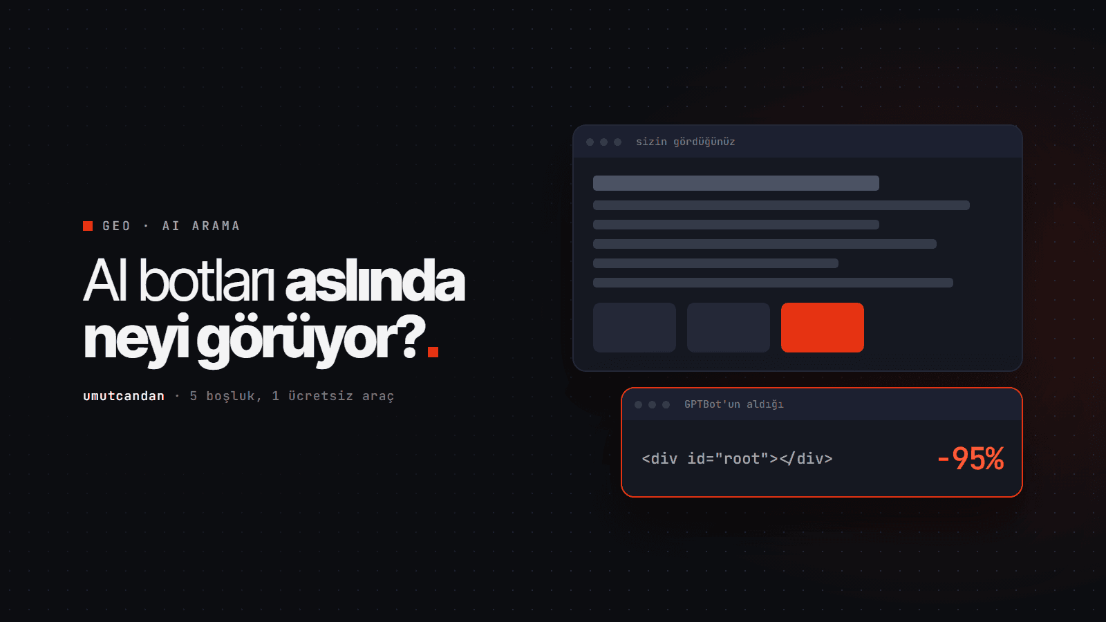 AI Botları Sayfanızda Aslında Neyi Görüyor? (GEO Pro'yu Neden Geliştirdim)